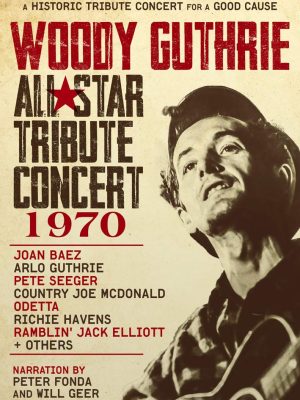 Woody Guthrie tribute concert dvd