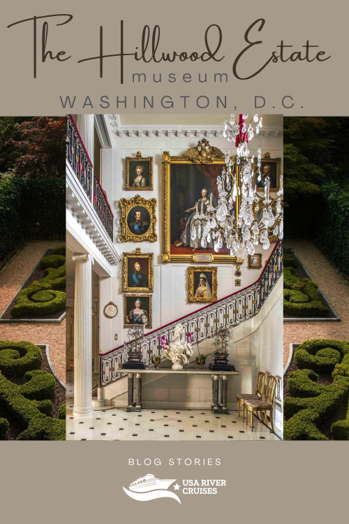 the Hillwood estate museum and garden in washington, d.c. blog story cover